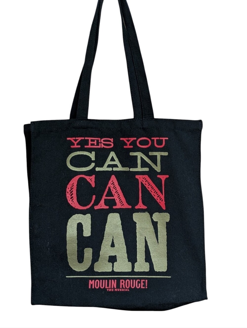 Moulin Rouge The Musical Yes You Can Can Tote Bag